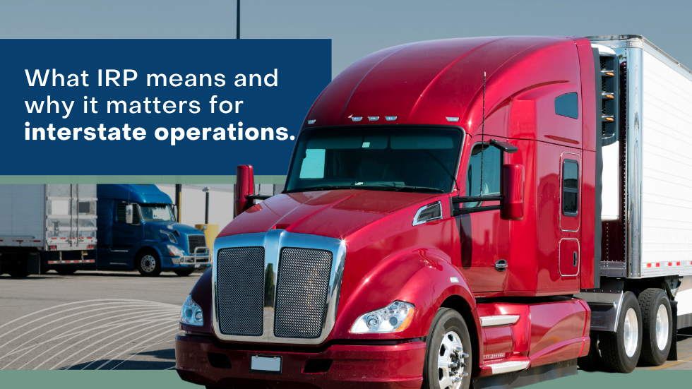 Commercial truck crossing state lines to explain IRP registration for interstate operations.
