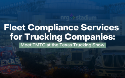 Fleet Compliance Services for Trucking Companies: Meet TMTC at the Texas Trucking Show